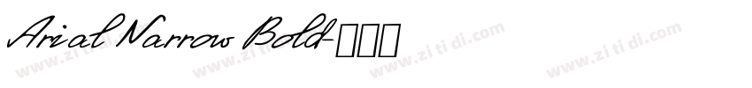 Arial Narrow Bold字体转换